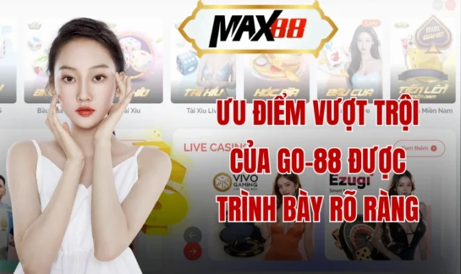 Ưu điểm vượt trội của Go-88 được trình bày rõ ràng
